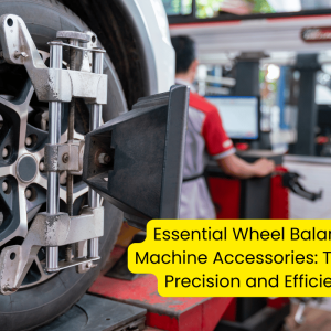 Essential Wheel Balancing Machine Accessories: Tools for Precision and Efficiency