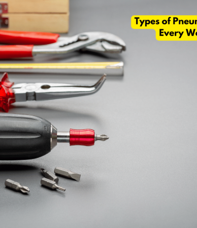 Types of Pneumatic Tools for Every Workshop 